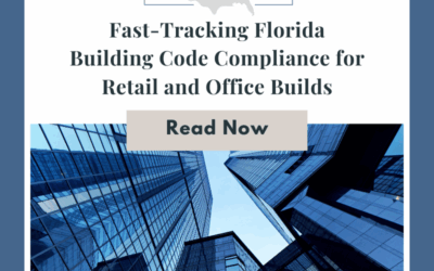 Fast-Tracking Florida Building Code Compliance for Retail and Office Builds