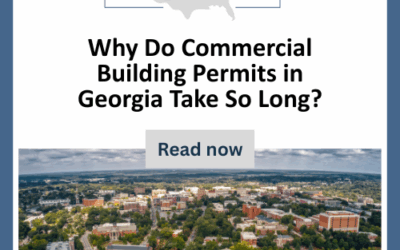 Why Do Commercial Building Permits in Georgia Take So Long?